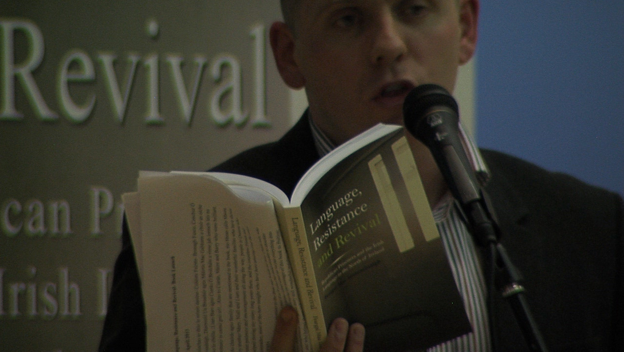 Language, Resistance and Revival seolta - Scéal na bPríosúnaithe Poblachtanacha in athneartú na Gaeilge ó thuaidh