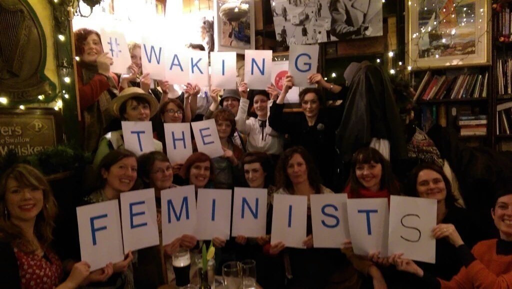 Clár faisnéise á dhéanamh ar ghluaiseacht 'Waking the Feminists'